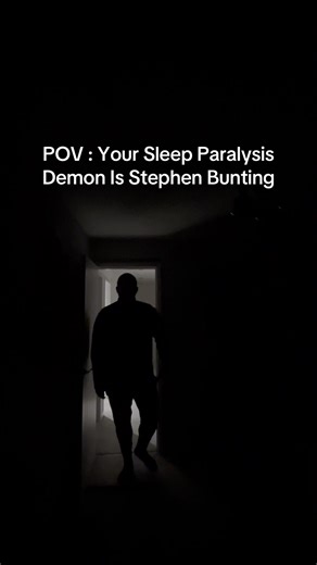 Sleep Paralysis Demon: Stephen Bunting Edition
