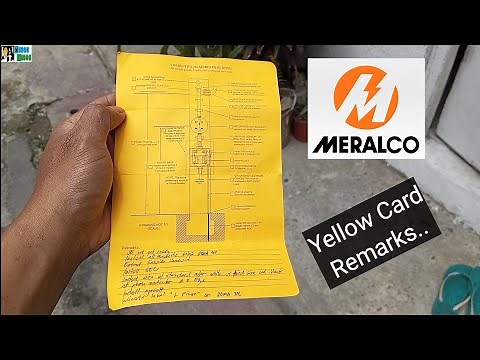 MERALCO YELLOW CARD REMARKS INTERPRETATION.. SERVICE ENTRANCE APPLICATION.. (TAGALOG) MISTER CORBI..