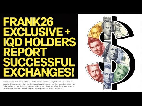 🚨 Frank26 Exclusive: IQD Holders Confirm First Successful Exchanges! 💥 | Dinar Breaking News