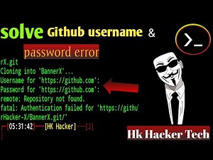 Solve github username and password error 100%working and solve termux error