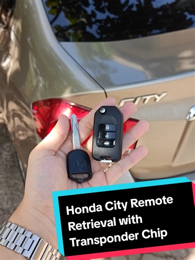 ✅Honda City from Apalit, Pampanga ✅Remote Retrieval ✅Lost Remote ✅Add Flip Key Remote ✅With Transponder Chip ✅Thank You po Maam and Sir 👍😊🙏