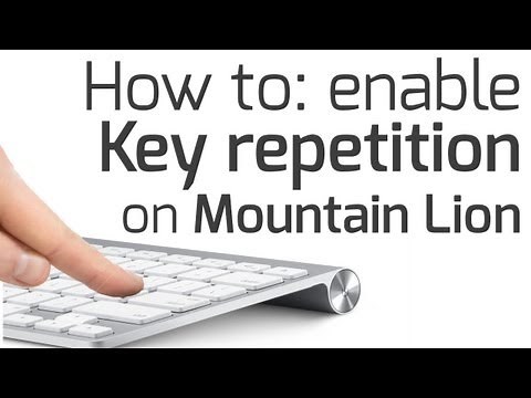 Mac: How to Enable Key Repetition when holding a key pressed on Mountain Lion