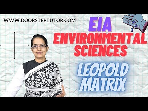 Leopold Matrix: Environmental Impact Assessment - Magnitude & Importance |EIA|Environmental Sciences