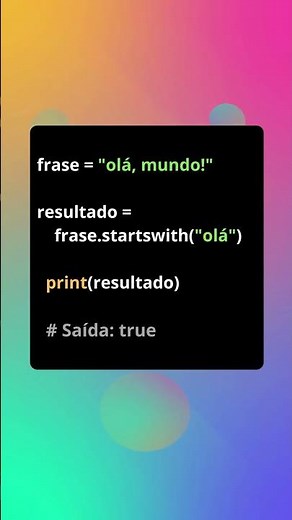 Python | Aprenda a usar o método startswith() para verificar o início de uma string
