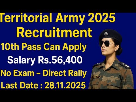 Indian Territorial Army Open Recruitment 2025 – Apply Now | Indian Army, GD notification out | Govt￼