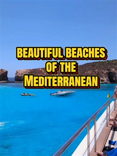 Mediterranean's Most Beautiful Beaches