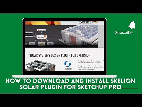 How to Download ,Install and Activate Skelion Solar Design Plugin for Sketch Pro