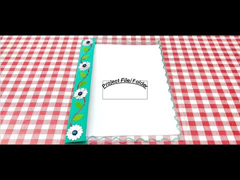 Project File/ Folder/File Cover Making-4(Using Transparent Sheet) For School/College Projects