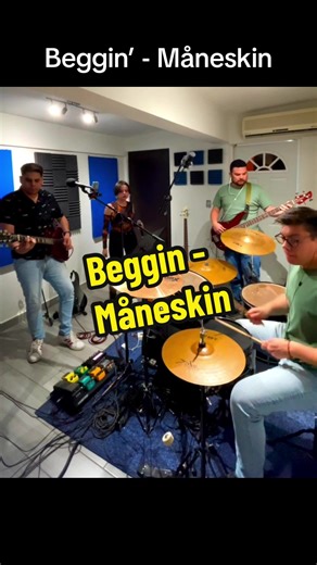 Beggin’ Cover by 7DAYSAWEEK: Rock Your Soul