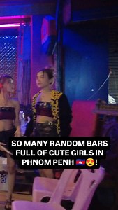 419K views · 1.6K reactions | SO MANY RANDOM BARS FULL OF CUTE GIRLS IN CAMBODIA! #nightlife #nightout #cambodiagirl #cambodiatourism #cambodia #cambodiatravel #phnompenhcity #phnompenh #bargirl #bargirls | Fredbundytravel | Facebook