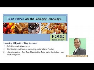 Aseptic Packaging In Food Processing