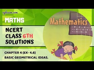 NCERT Solutions Class 6 MATHS Chapter 4: Basic Geometrical Ideas (Ex. 4.6)
