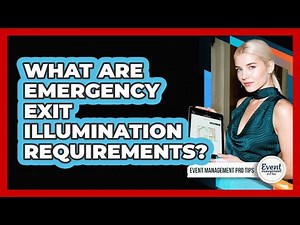 What Are Emergency Exit Illumination Requirements?