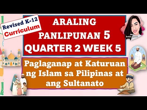 ARALING PANLIPUNAN 5 QUARTER 2 WEEK 5 REVISED K-12 CURRICULUM #aralingpanlipunan5quarter2week5