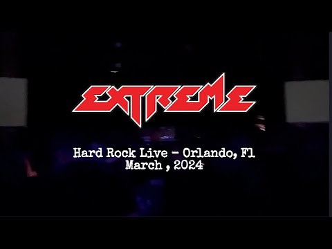 Extreme | Full Show | Live at Hard Rock Live in Orlando, Fl 3/8/2024