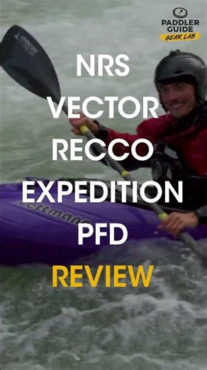 NRS - Vector PFD I Paddler Guide Gear Lab