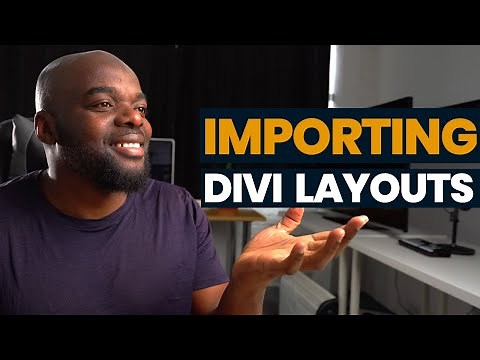 How to import Divi layouts - Divi Theme