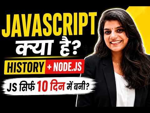 JavaScript Kya Hai? Complete History of JavaScript & Node.js | Who Invented JavaScript? 🚀