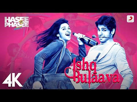 Ishq Bulaava - Hasee Toh Phasee| Parineeti Chopra, Sidharth Malhotra | Sanam Puri, Shipra Goyal | 4K