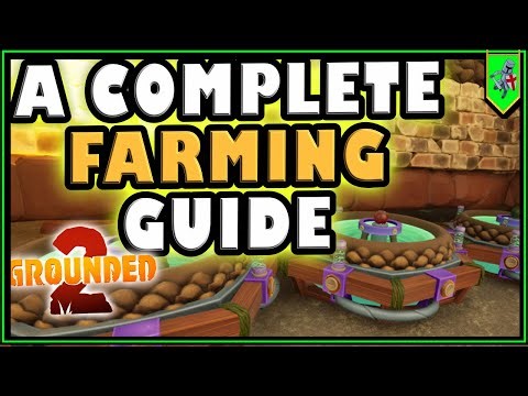 A Complete Guide to All farming in Grounded 2 - Toxic Tangle Update