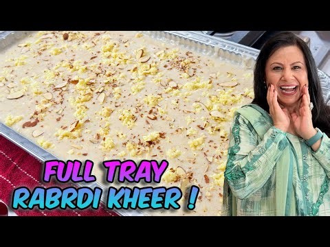 Catering Style Full Tray Aane Wali Dawath ke Liye Rabardi Kheer Recipe in Urdu Hindi - RKK