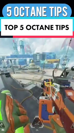 Top 5 Octane Tips for Apex Legends