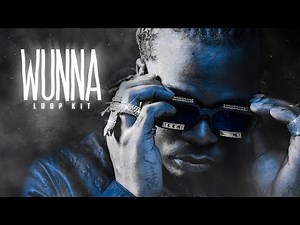 *FREE* Loop Kit "Wunna" - Inspired by Gunna, Young Thug, Roddy Ricch, Lil Baby