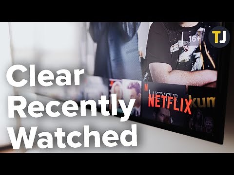 How to Clear Netflix Recently Watched Shows