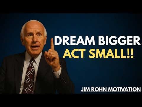 Dream Big, Start Small, Win Daily | Jim Rohn Motivation