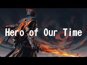 Hero Of Our Time (Lyrics)