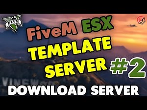 FiveM ESX READY TEMPLATE SERVER OVERVIEW #2 | Setting up & creating a FiveM server