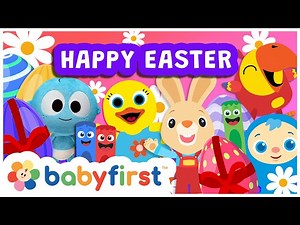 Happy Easter 2025 | Special Easter for Kids | Easter Eggs, Songs, Colors, Shapes & More | Baby First - Videos For Kids