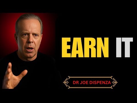 Confidence Isn’t Given — It’s Earned Daily | Joe Dispenza Motivational Speech