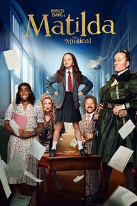 Roald Dahl's Matilda the Musical (2022) Videos - Trailers, Clips and Interviews