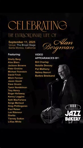 On September 11, 2025 the music world is coming together to celebrate the life of Emmy, Grammy, and Oscar winning lyricist Alan Bergman on what would have been his 100th birthday. Alan passed away on July 17 at the age of 99. To recognize and remember Alan’s artistic excellence and profound humanity throughout his inspiring life and career, friends, fans, collaborators and fellow artists will gather at the BroadStage in Santa Monica, CA for a true celebration of his life. As a founding member of
