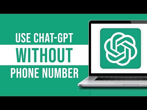 How to Use ChatGPT Without Phone Number