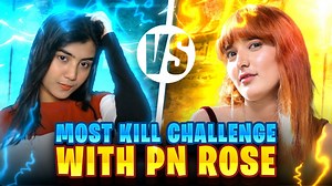 80K views · 3K reactions | Highest Kill Challenge With PN ROSE  || 2 v 4 Random Player || Garena Free Fire | Kiara Playz | Facebook