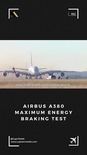 Airbus A380 Maximum Energy Braking Test Explained