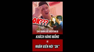 1M views · 10K reactions | Chủ quán cực sock khi bị khách hàng mắng, chỉ vì nhân viên lỡ nói "OK" Nguồn: khangbuffet | Vietnam's Next Top Model | Facebook