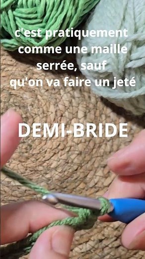 6-TUTO CROCHET (DROITIER) : Demi-Bride (db/hdc)