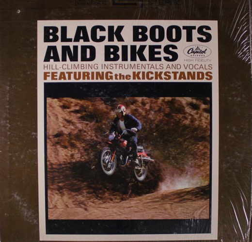 The Kickstands - Black Boots And Bikes