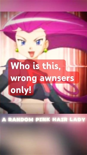 Who is this Wrong Answers only (hint Pokemon) “Pokemon Jessie edit”