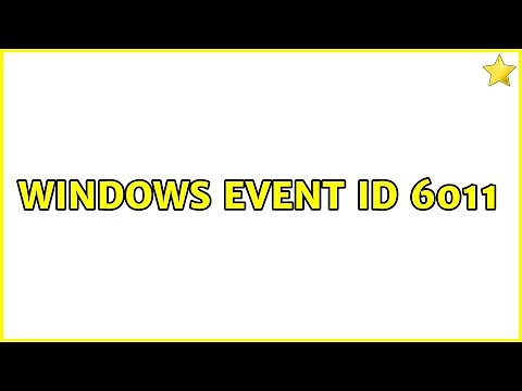 Windows Event ID 6011 (4 Solutions!!)