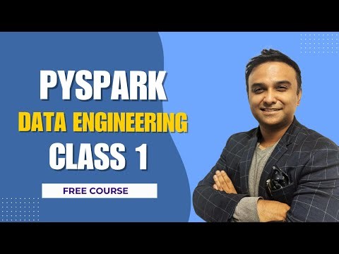 PySpark Beginner Series – Class 1 | What is Spark & How It Works