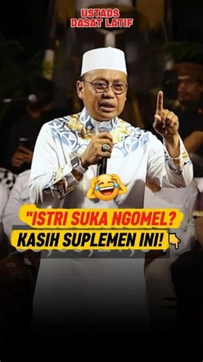 Ust Das'ad Latif : ISTRI MASIH NGOMEL TERUS? Ternyata Ini Obatnya! 😂 #pengajian