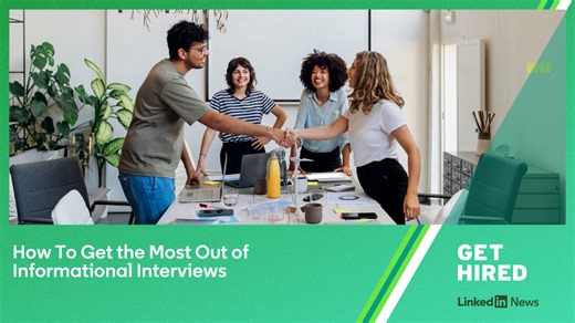 How To Get the Most Out of Informational Interviews