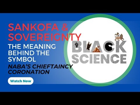 Sankofa & Sovereignty: The Meaning Behind the Symbol and Naba’s Chieftaincy Coronation