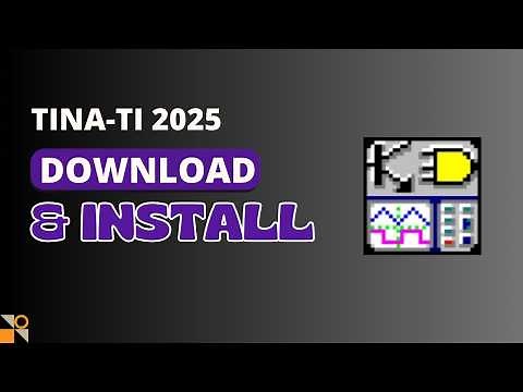 How to Download and Install TINA-TI 2025 | Schematic World