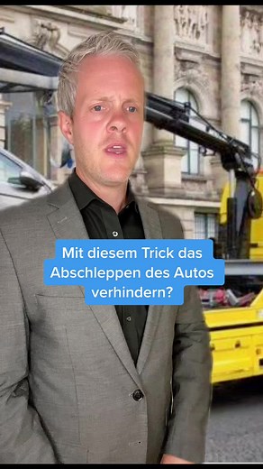 Abschleppen des Autos verhindern: Rechte kennen