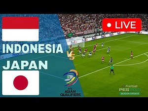 Indonesia vs Japan LIVE 🔴 World Cup Qualification, AFC ⚽ LIVE Match Now